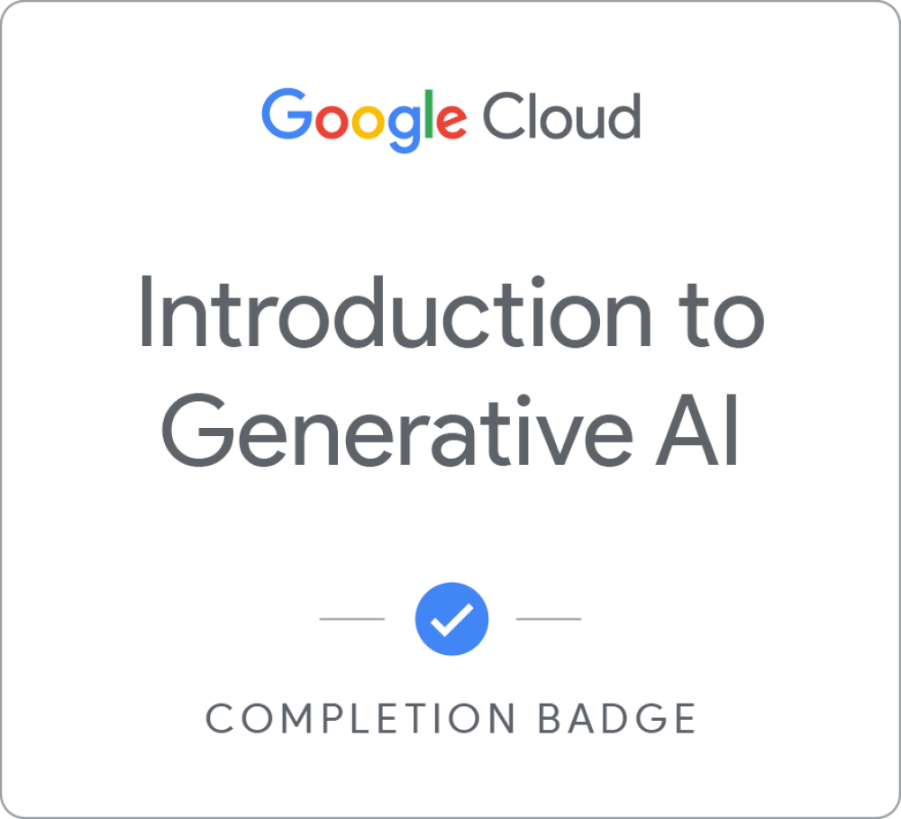 Certificado Introduction to Generative AI — Google